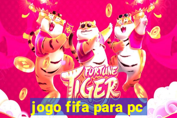 jogo fifa para pc